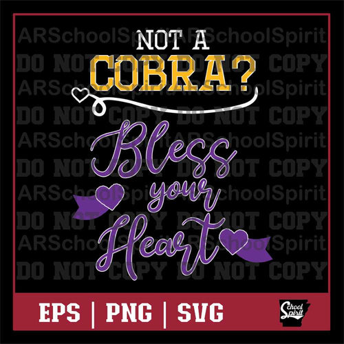 Bless Your Heart - Cobras